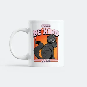 Always Be Kind Mugg