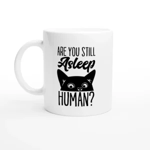 Are you still asleep human